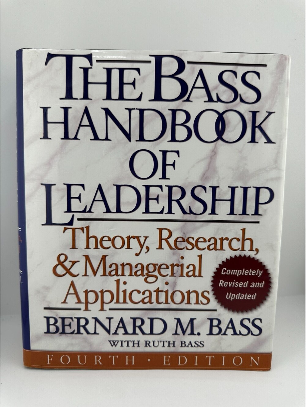 Bass Handbook of Leadership 4th Ed Bernard M Bass HC 2008